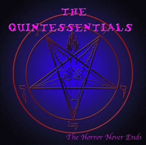 The Quintessentials : The Horror Never Ends